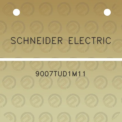 schneider-electric-9007tud1m11