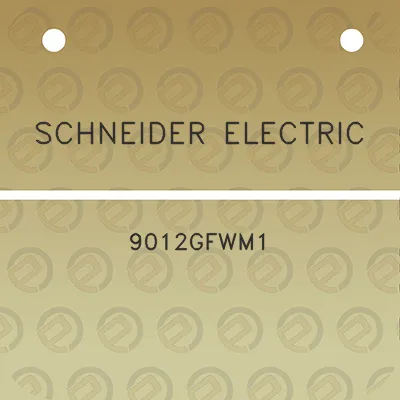 schneider-electric-9012gfwm1