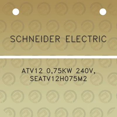 schneider-electric-atv12-075kw-240v-seatv12h075m2