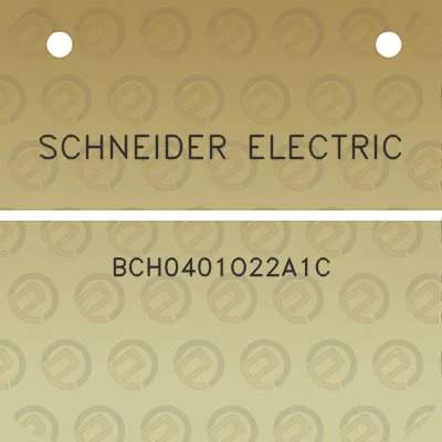 schneider-electric-bch0401o22a1c