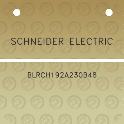 schneider-electric-blrch192a230b48