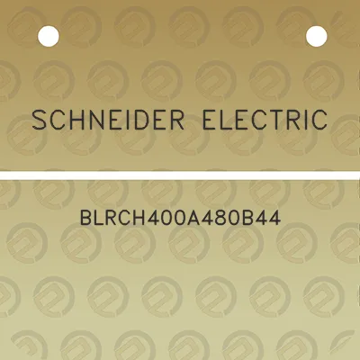 schneider-electric-blrch400a480b44