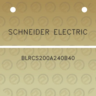 schneider-electric-blrcs200a240b40