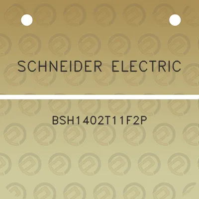 schneider-electric-bsh1402t11f2p