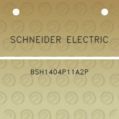 schneider-electric-bsh1404p11a2p