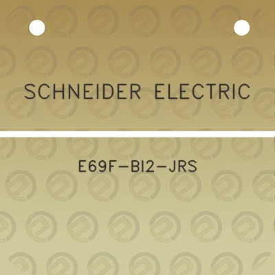 schneider-electric-e69f-bi2-jrs