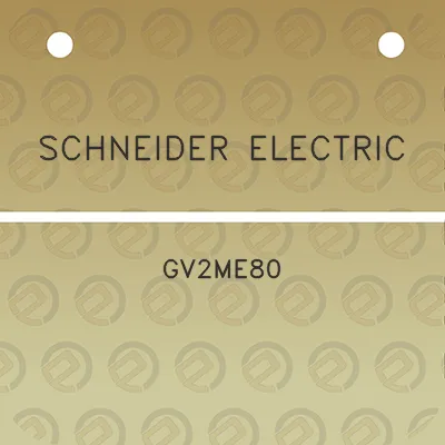 schneider-electric-gv2me80