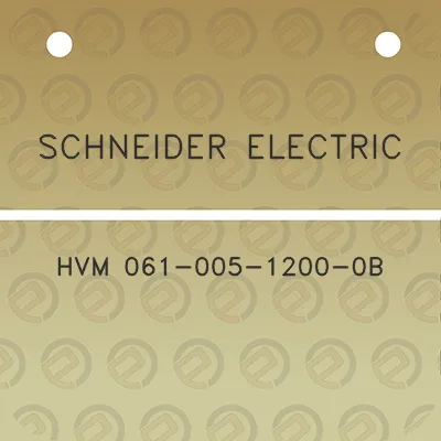 schneider-electric-hvm-061-005-1200-0b