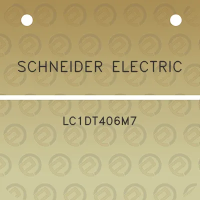 schneider-electric-lc1dt406m7