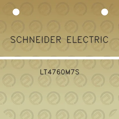 schneider-electric-lt4760m7s