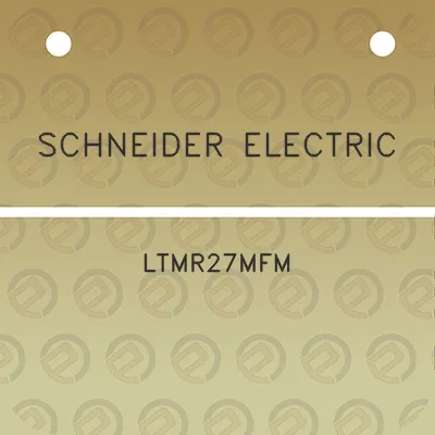 schneider-electric-ltmr27mfm