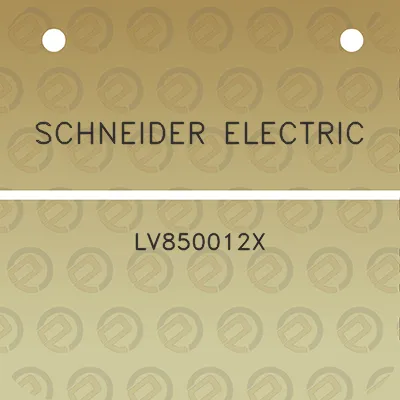 schneider-electric-lv850012x