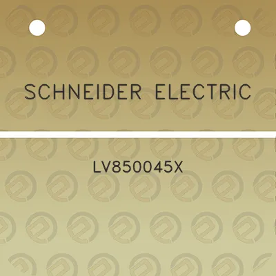 schneider-electric-lv850045x