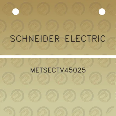 schneider-electric-metsectv45025