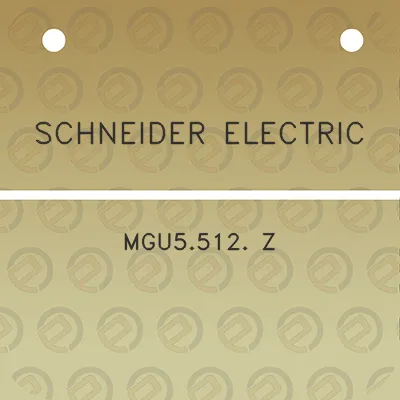 schneider-electric-mgu5512-z