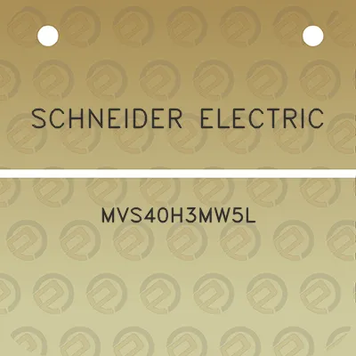 schneider-electric-mvs40h3mw5l