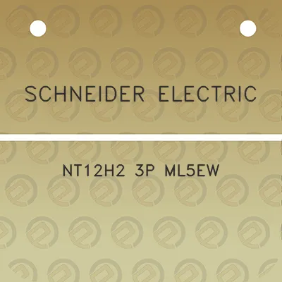 schneider-electric-nt12h2-3p-ml5ew