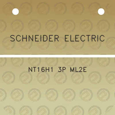 schneider-electric-nt16h1-3p-ml2e