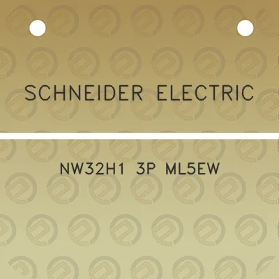 schneider-electric-nw32h1-3p-ml5ew