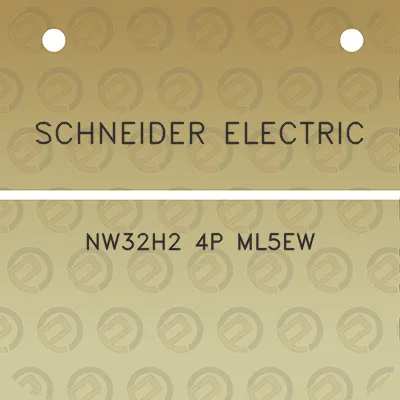 schneider-electric-nw32h2-4p-ml5ew