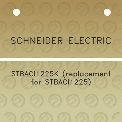 schneider-electric-stbaci1225k-replacement-for-stbaci1225