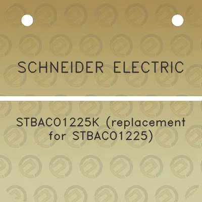 schneider-electric-stbaco1225k-replacement-for-stbaco1225