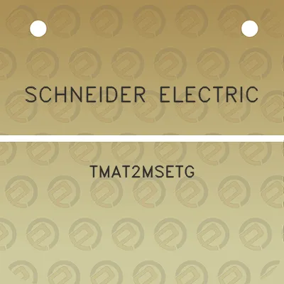 schneider-electric-tmat2msetg