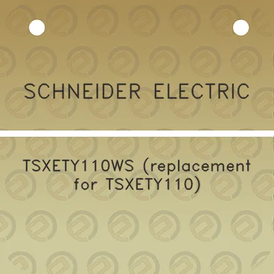 schneider-electric-tsxety110ws-replacement-for-tsxety110