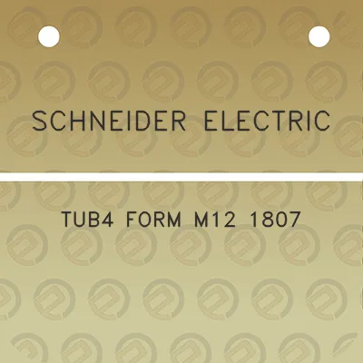 schneider-electric-tub4-form-m12-1807