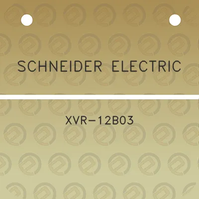 schneider-electric-xvr-12b03