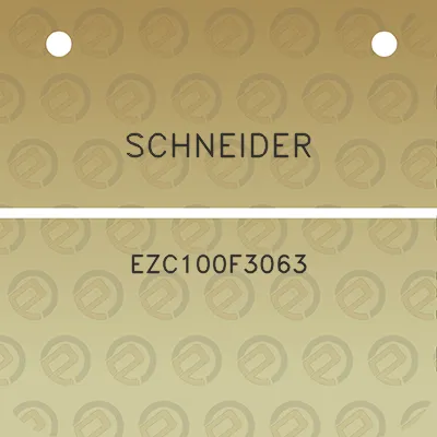 schneider-ezc100f3063