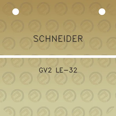 schneider-gv2-le-32