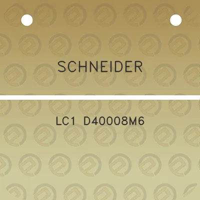 schneider-lc1-d40008m6