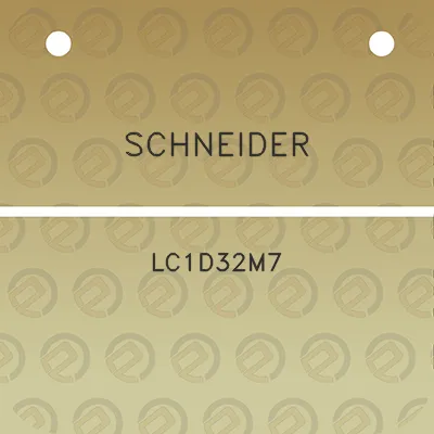 schneider-lc1d32m7