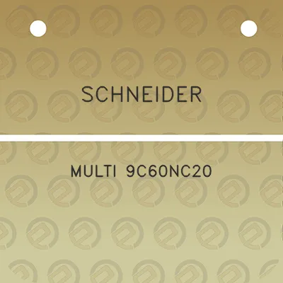 schneider-multi-9c60nc20