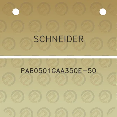 schneider-pab0501gaa350e-50