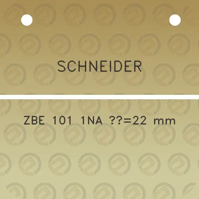 schneider-zbe-101-1na-22-mm