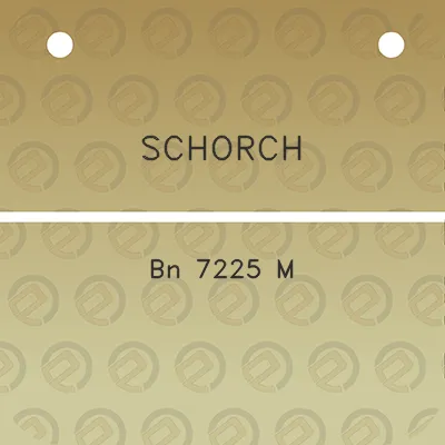 schorch-bn-7225-m