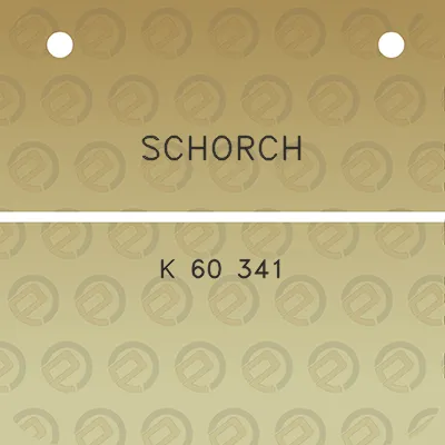 schorch-k-60-341