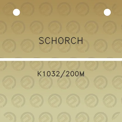 schorch-k1032200m