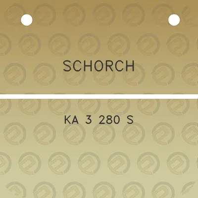 schorch-ka-3-280-s