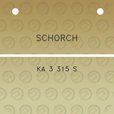 schorch-ka-3-315-s