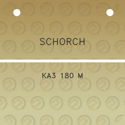 schorch-ka3-180-m