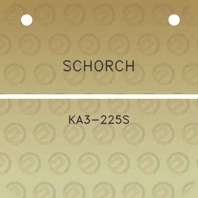 schorch-ka3-225s