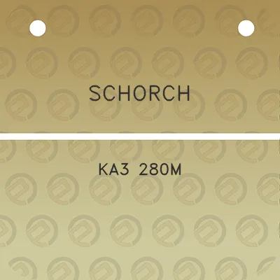 schorch-ka3-280m