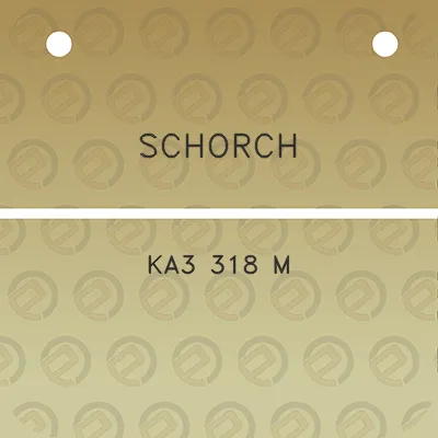 schorch-ka3-318-m