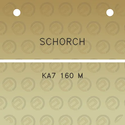 schorch-ka7-160-m