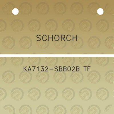 schorch-ka7132-sbb02b-tf