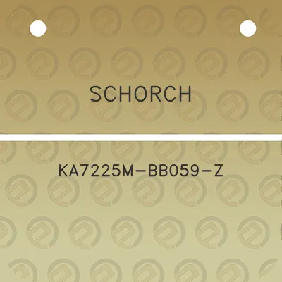 schorch-ka7225m-bb059-z