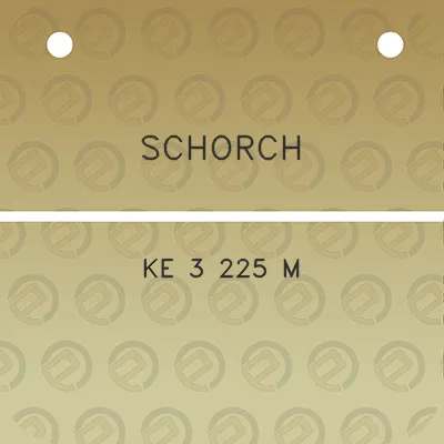 schorch-ke-3-225-m